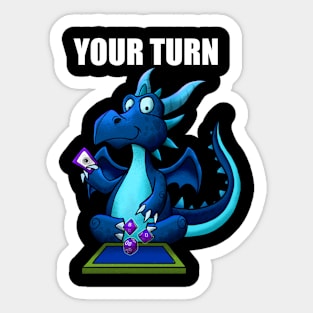 Your Turn Dragon Dungeon Master Sticker